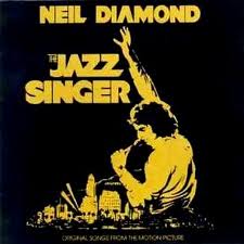 diamond neil the jazz singer /soundtrack/